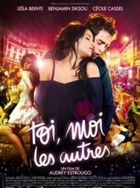Affiche officielle du film Toi, moi, les autres... (2011) en French - Regarder en streaming sur GauloisFlix