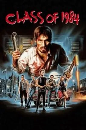 Affiche officielle du film Class 1984 (1982) en TrueFrench - HDLight - Regarder en streaming sur GauloisFlix