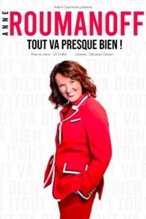 Affiche officielle du film Anne Roumanoff - Tout va presque bien ! (2022) en French - HDLight - Regarder en streaming sur GauloisFlix