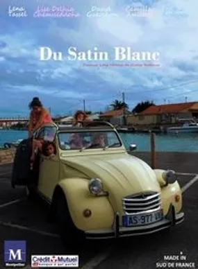 Affiche officielle du film Du Satin Blanc (2017) en French - Regarder en streaming sur GauloisFlix