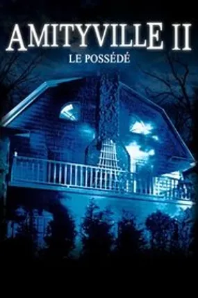 Affiche officielle du film Amityville II : Le Possédé (1982) en French - Regarder en streaming sur GauloisFlix