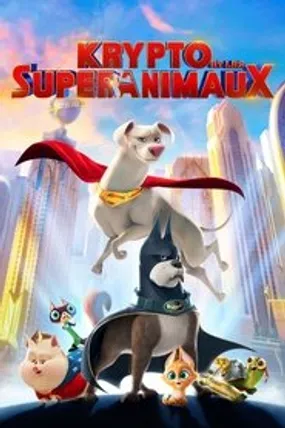Affiche officielle du film Krypto et les Super-Animaux (2022) en TrueFrench - HDLight - Regarder en streaming sur GauloisFlix