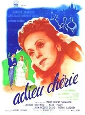 Affiche officielle du film Adieu chérie (1946) en French - HDLight - Regarder en streaming sur GauloisFlix