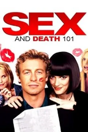 Affiche officielle du film Sex and Death 101 (2007) en TrueFrench - HDLight - Regarder en streaming sur GauloisFlix