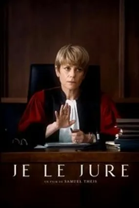 Affiche officielle du film Je le jure (2025) en TrueFrench - HDLight - Regarder en streaming sur GauloisFlix