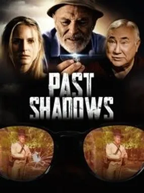Affiche officielle du film Past Shadows (2021) en French - Bdrip LD - Regarder en streaming sur GauloisFlix