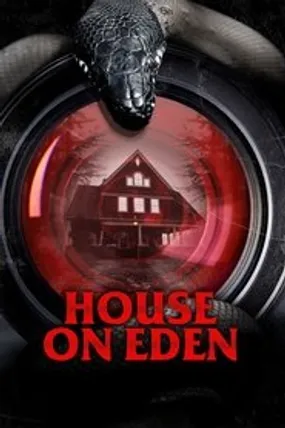 Affiche officielle du film House on Eden (2025) en VOSTFR - HDLight - Regarder en streaming sur GauloisFlix