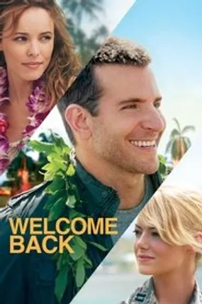Affiche officielle du film Welcome Back (2015) en French - Regarder en streaming sur GauloisFlix