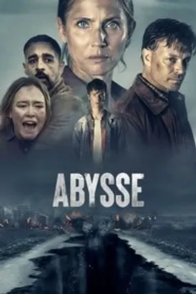 Affiche officielle du film The Abyss (2023) en TrueFrench - HDLight - Regarder en streaming sur GauloisFlix