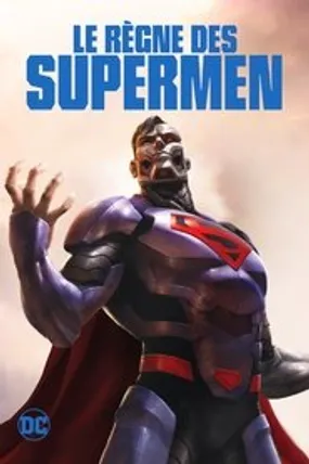 Affiche officielle du film Le Règne des Supermen (2019) en TrueFrench - HDLight - Regarder en streaming sur GauloisFlix