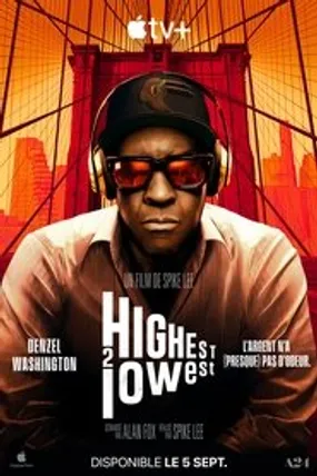 Affiche officielle du film Highest 2 Lowest (2025) en TrueFrench - HDLight - Regarder en streaming sur GauloisFlix
