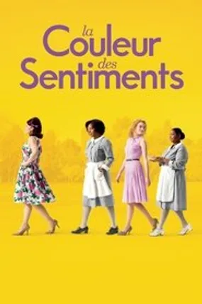 Affiche officielle du film La Couleur des sentiments (2011) en TrueFrench - HDLight - Regarder en streaming sur GauloisFlix