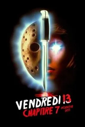 Affiche officielle du film Vendredi 13, chapitre 7 : Un nouveau défi (1988) en TrueFrench - HDLight - Regarder en streaming sur GauloisFlix