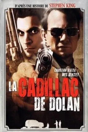 Affiche officielle du film La Cadillac de Dolan (2009) en TrueFrench - HDLight - Regarder en streaming sur GauloisFlix