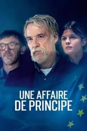 Affiche officielle du film Une Affaire de principe (2024) en French - HDLight - Regarder en streaming sur GauloisFlix