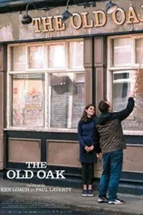 Affiche officielle du film The Old Oak (2023) en TrueFrench - HDLight - Regarder en streaming sur GauloisFlix