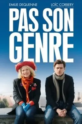 Affiche officielle du film Pas son genre (2014) en TrueFrench - HDLight - Regarder en streaming sur GauloisFlix