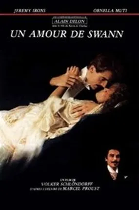 Affiche officielle du film Un amour de Swann (1984) en TrueFrench - HDLight - Regarder en streaming sur GauloisFlix