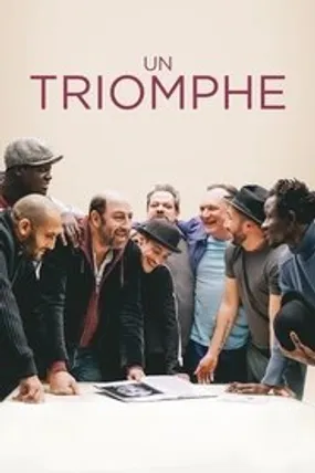 Affiche officielle du film Un triomphe (2020) en French - HDLight - Regarder en streaming sur GauloisFlix