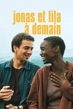 Affiche officielle du film Jonas et Lila, à demain (1999) en French - HDLight - Regarder en streaming sur GauloisFlix