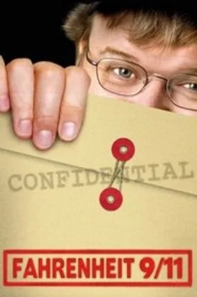 Affiche officielle du film Fahrenheit 9/11 (2004) en TrueFrench - HDLight - Regarder en streaming sur GauloisFlix