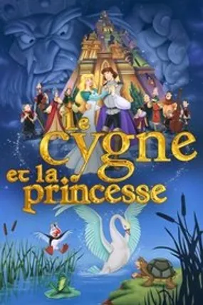 Affiche officielle du film Le Cygne et la Princesse (1994) en TrueFrench - HDLight - Regarder en streaming sur GauloisFlix