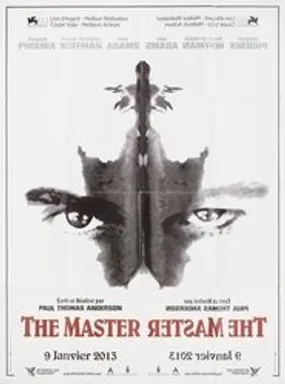 Affiche officielle du film The Master (2012) en TrueFrench - HDLight - Regarder en streaming sur GauloisFlix