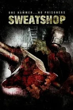 Affiche officielle du film Sweatshop (2009) en French - Regarder en streaming sur GauloisFlix