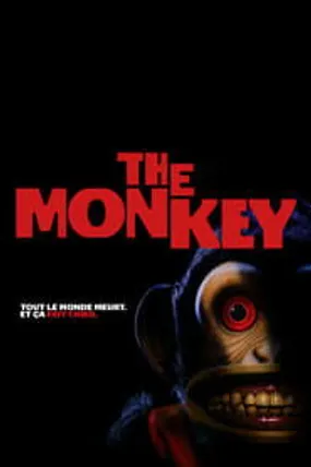 Affiche officielle du film The Monkey (2025) en TrueFrench - HDLight - Regarder en streaming sur GauloisFlix