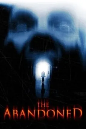 Affiche officielle du film The Abandoned (2015) en French - Regarder en streaming sur GauloisFlix