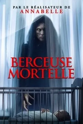 Affiche officielle du film Berceuse Mortelle (2022) en TrueFrench - HDLight - Regarder en streaming sur GauloisFlix