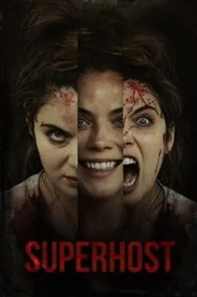 Affiche officielle du film Superhost (2021) en TrueFrench - HDLight - Regarder en streaming sur GauloisFlix