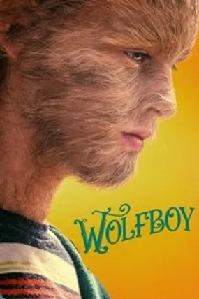 Affiche officielle du film Wolfboy (2019) en French - HDLight - Regarder en streaming sur GauloisFlix