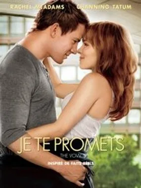 Affiche officielle du film Je te promets (2012) en TrueFrench - HDLight - Regarder en streaming sur GauloisFlix