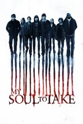 Affiche officielle du film My Soul to Take (2010) en TrueFrench - HDLight - Regarder en streaming sur GauloisFlix