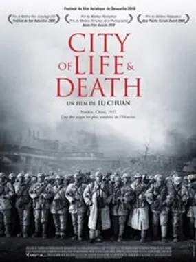 Affiche officielle du film City of Life and Death (2009) en TrueFrench - HDLight - Regarder en streaming sur GauloisFlix