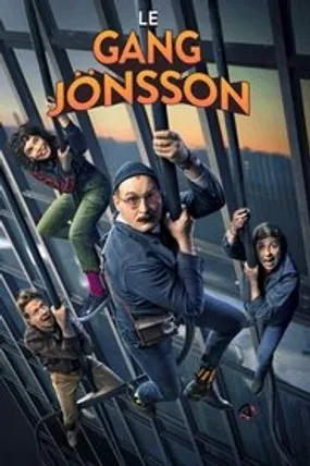 Affiche officielle du film Le Gang Jönsson (2021) en French - HDLight - Regarder en streaming sur GauloisFlix