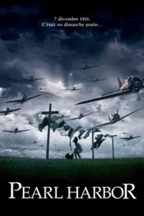 Affiche officielle du film Pearl Harbor (2001) en TrueFrench - HDLight - Regarder en streaming sur GauloisFlix