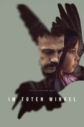 Affiche officielle du film Dans l'angle mort (2023) en VOSTFR - HDLight - Regarder en streaming sur GauloisFlix