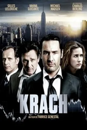 Affiche officielle du film Krach (2010) en French - HDLight - Regarder en streaming sur GauloisFlix