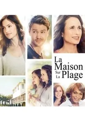 Affiche officielle du film La maison sur la plage (2018) en French - DVDRIP - Regarder en streaming sur GauloisFlix
