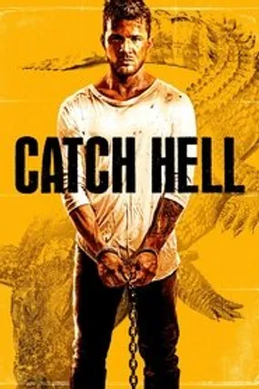 Affiche officielle du film Catch Hell (2014) en French - Regarder en streaming sur GauloisFlix
