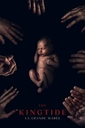 Affiche officielle du film The King Tide (2024) en French - HDLight - Regarder en streaming sur GauloisFlix