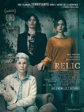 Affiche officielle du film Relic (2020) en TrueFrench - HDLight - Regarder en streaming sur GauloisFlix