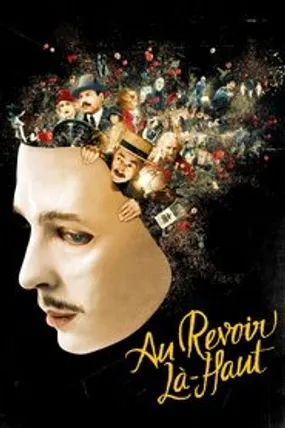 Affiche officielle du film Au revoir là-haut (2017) en French - HDLight - Regarder en streaming sur GauloisFlix