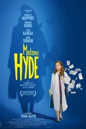 Affiche officielle du film Madame Hyde (2018) en French - HDLight - Regarder en streaming sur GauloisFlix