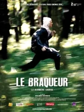 Affiche officielle du film Le Braqueur : La Dernière course (2010) en TrueFrench - DVDRIP - Regarder en streaming sur GauloisFlix
