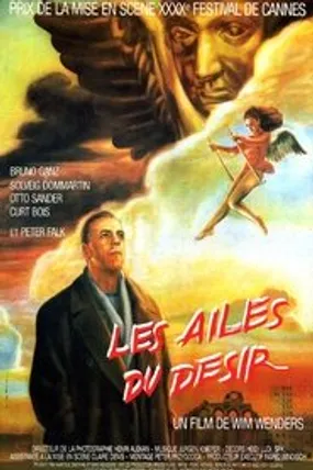 Affiche officielle du film Les Ailes du désir (1987) en TrueFrench - HDLight - Regarder en streaming sur GauloisFlix