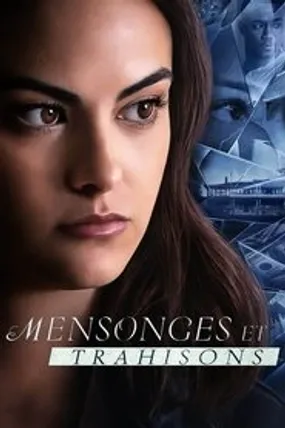 Affiche officielle du film Mensonges et trahisons (2020) en TrueFrench - HDLight - Regarder en streaming sur GauloisFlix