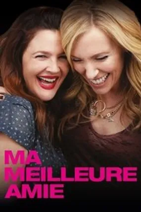 Affiche officielle du film Ma meilleure amie (2015) en TrueFrench - HDLight - Regarder en streaming sur GauloisFlix
